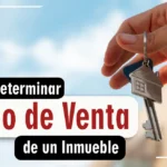 ¿Cómo se determina el precio de venta de un inmueble?